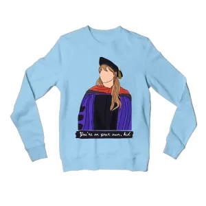 Taylor Swift Sweatshirt - You're On Your Own Kid